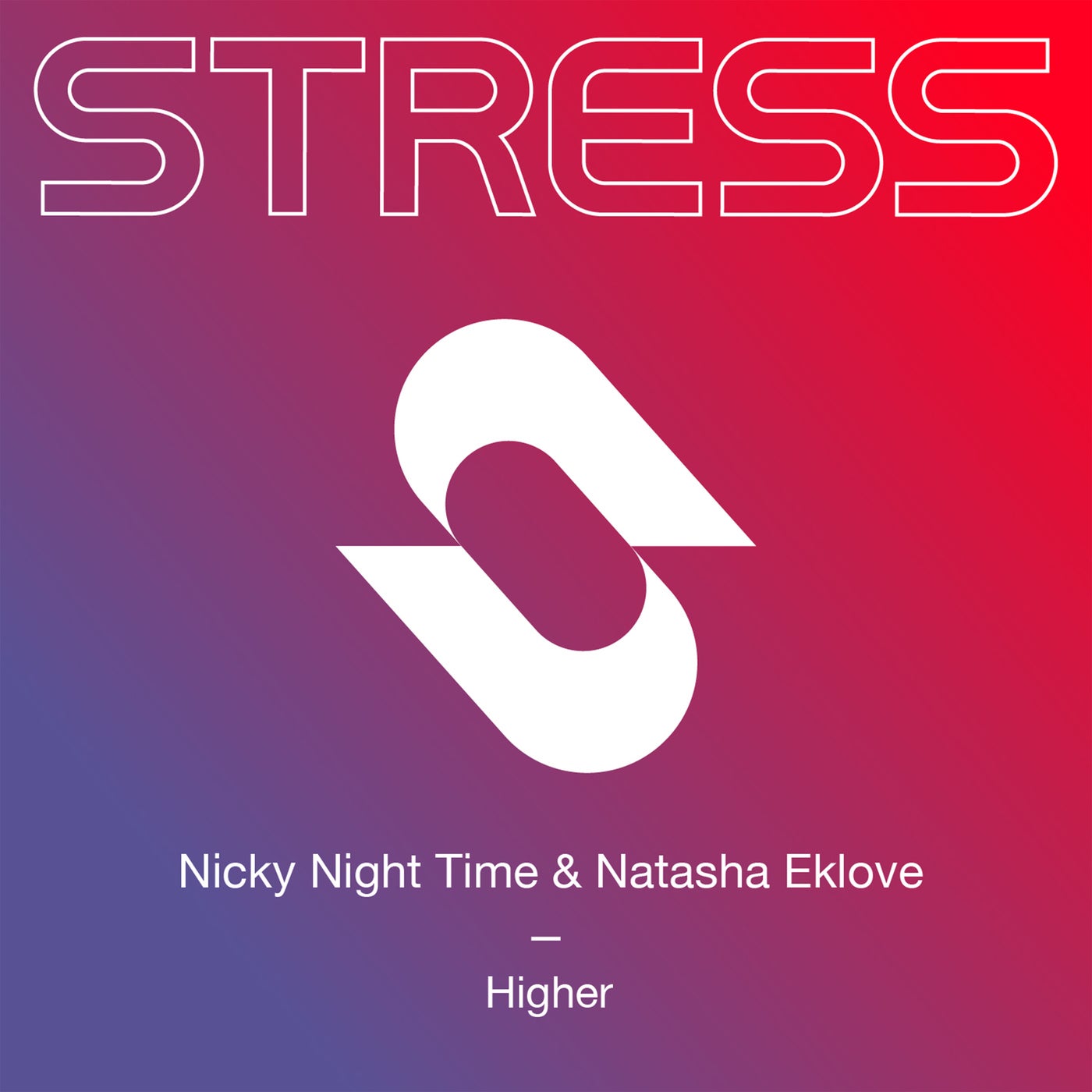 Nicky Night Time & Natasha Eklove - Higher [190296374180]